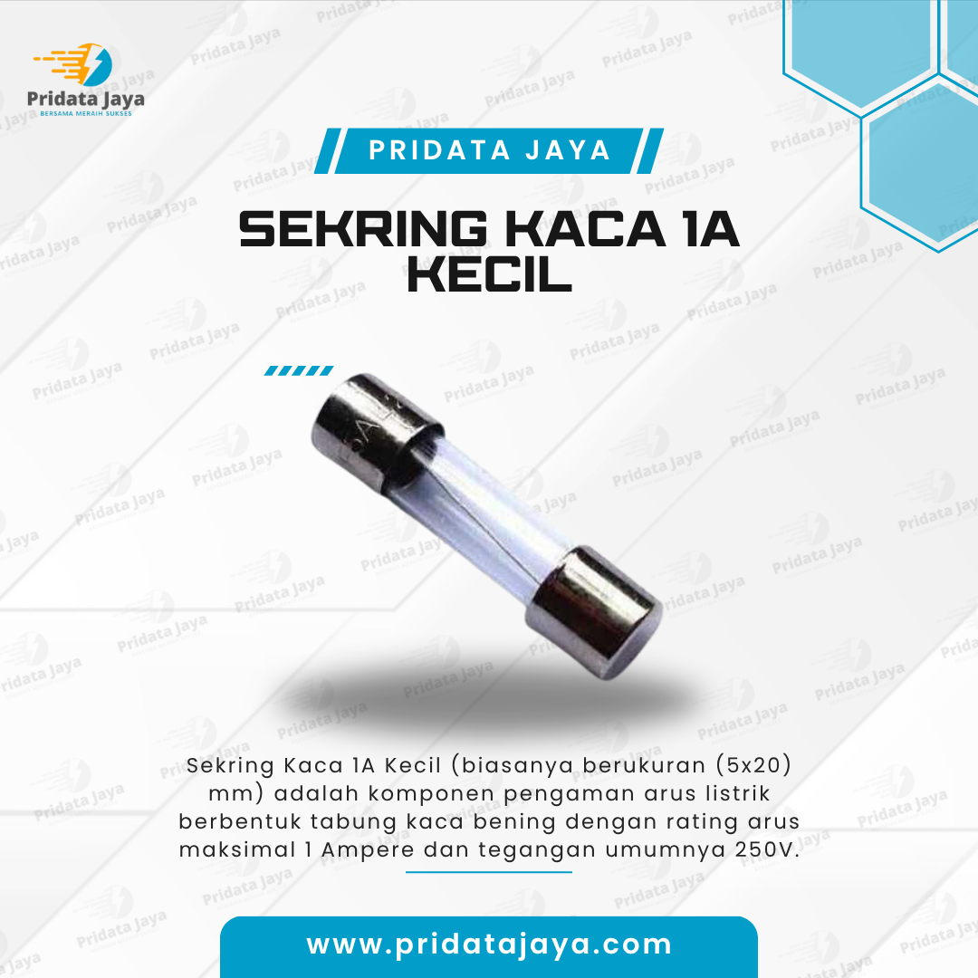 Sekring Kaca 1A Kecil